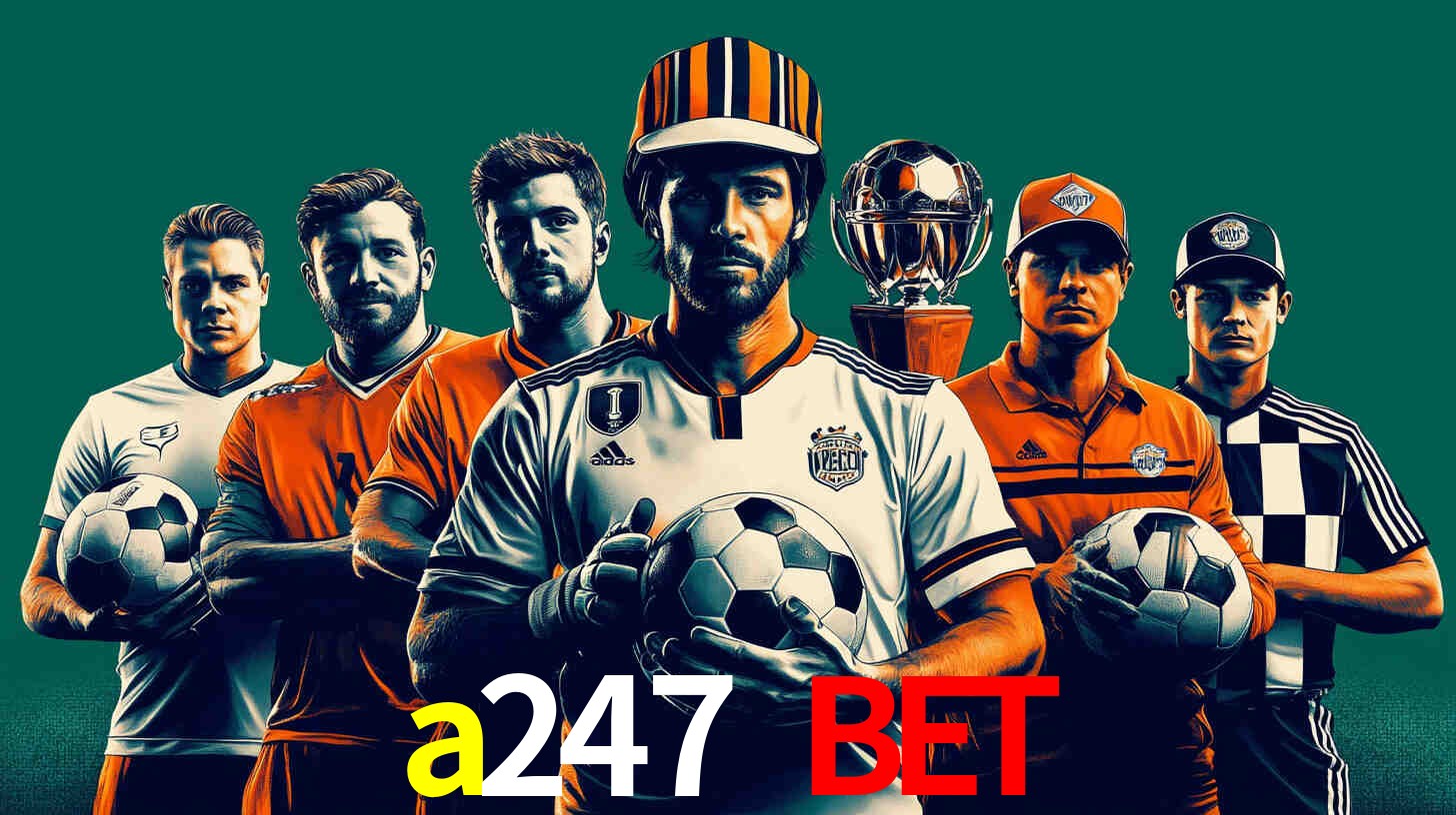 Descubra a Essência do a247 bet: Nossa História e Compromissos