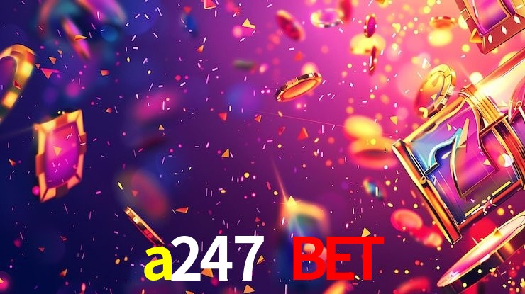 cassino a247 bet