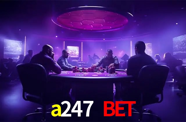 Estatísticas a247 bet