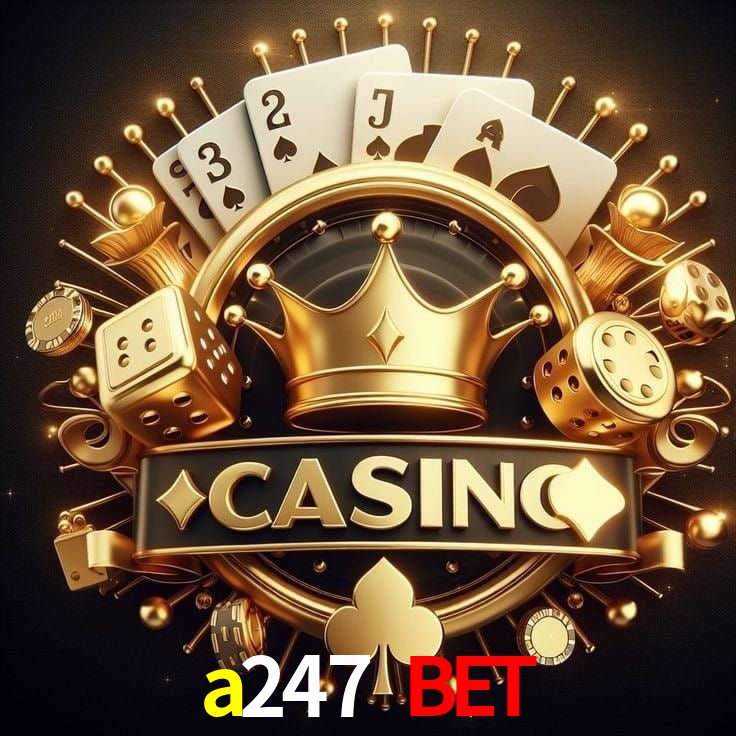 Experiência VIP a247 bet