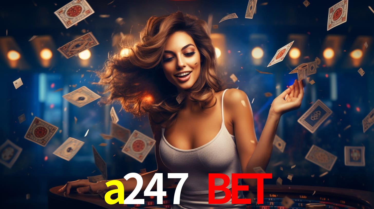 Sinta a adrenalina dos jogos de cassino com a247 bet