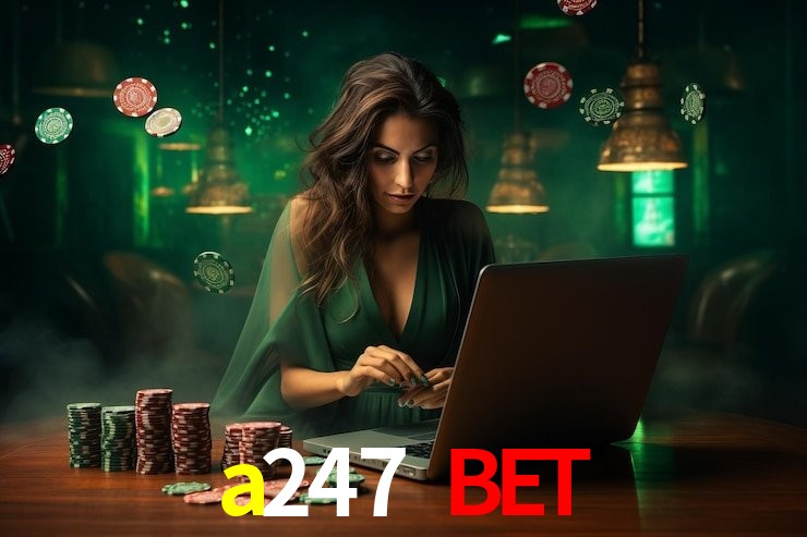 a247 bet bet — mercados de futebol e esportes no app